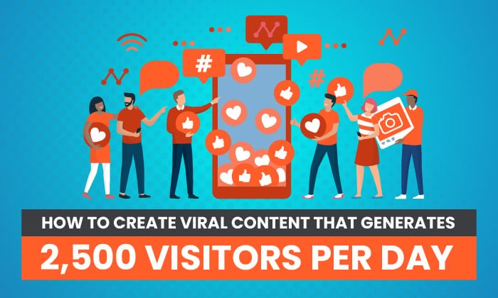 how to create viral content that generates